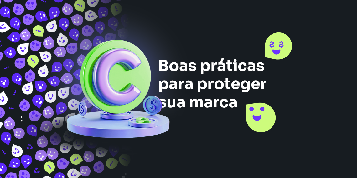 Boas práticas para proteger sua marca
